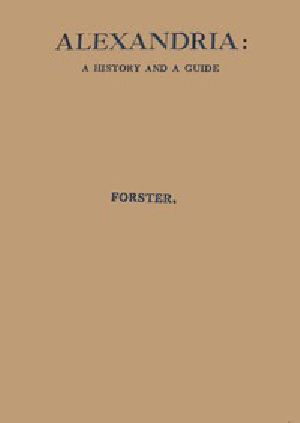 [Gutenberg 57010] • Alexandria: A History and a Guide